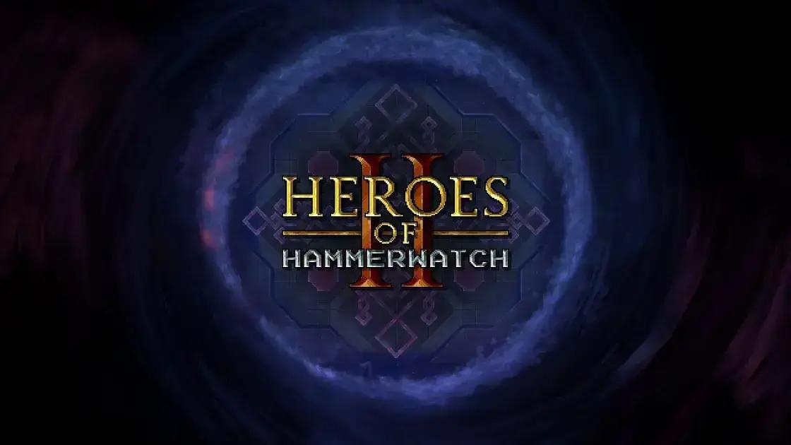 Heroes of Hammerwatch II