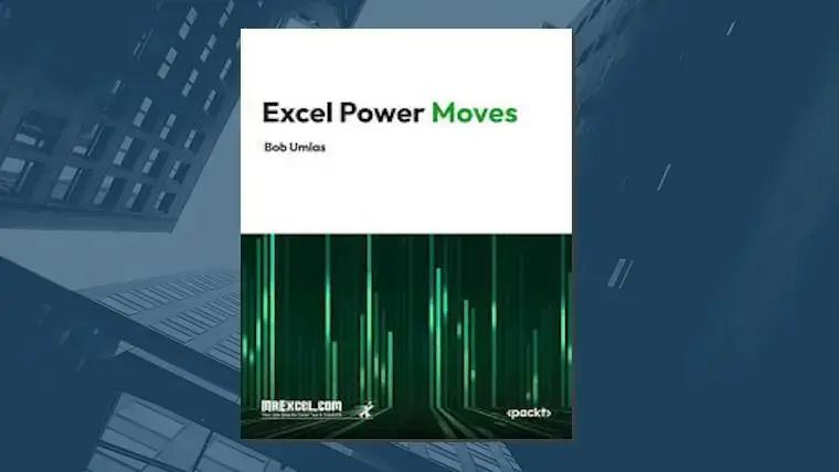 Excel Power Moves